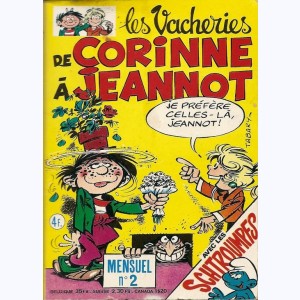 Les Vacheries de Corinne à Jeannot : n° 2, Le scandale