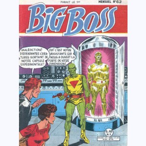 Big Boss : n° 62, Des envahisseurs de la dimension condamnée