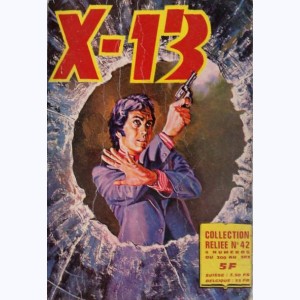X-13 (Album) : n° 42, Recueil 42 (300, 301, 302, 303)