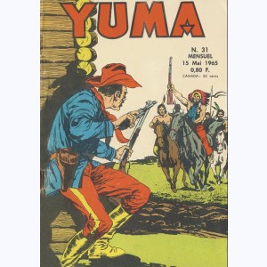 Yuma : n° 31, Le Pt Ranger : Le retour d'Annie Pistolet