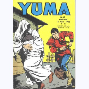 Yuma : n° 41, Le Pt Ranger : Le fantôme du fort