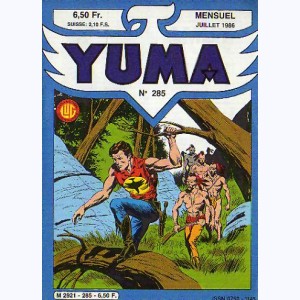 Yuma : n° 285, ZAGOR : L'otage Chico