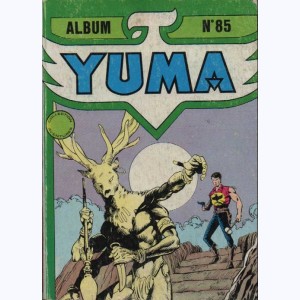 Yuma (Album) : n° 85, Recueil 85 (306, 307, 308)