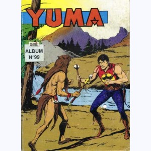 Yuma (Album) : n° 99, Recueil 99 (348, 349, 350)