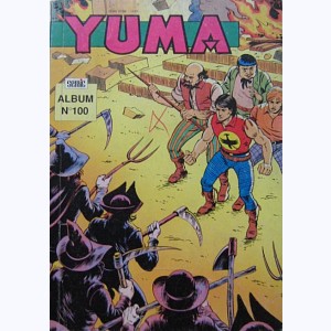 Yuma (Album) : n° 100, Recueil 100 (351, 352, 353)