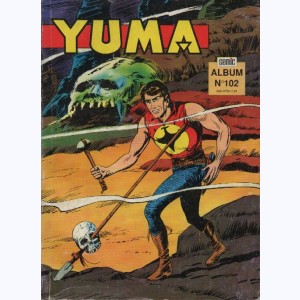 Yuma (Album) : n° 102, Recueil 102 (357, 358, 359)
