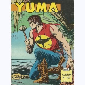 Yuma (Album) : n° 107, Recueil 107 (372, 373, 374)