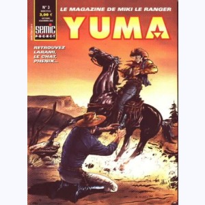 Yuma (2ème Série) : n° 3, On l'appelle Larami : Sur la piste des Apaches