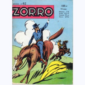 Zorro (2ème Série) : n° 82, Rien ne va plus !