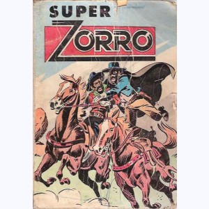 Zorro (3ème Série Album) : n° 100 - 102, Recueil Super (100, 101, 102)