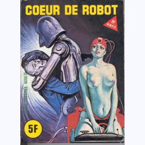 EF Série Rouge : n° 48, Coeur de robot
