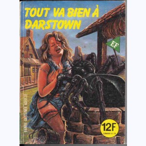EF Série Verte : n° 159, Tout va bien à Dar(w)stown