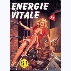EF Série Verte : n° 194, Energie vitale