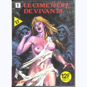 EF Série Violette : n° 16, Le cimetière des vivants