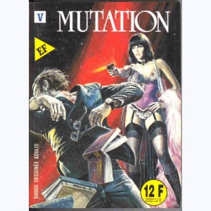 EF Série Violette : n° 24, Mutation