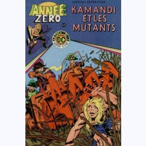Année Zéro : n° 3, Kamandi et les mutants