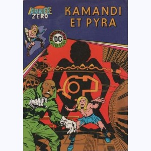 Année Zéro : n° 6, Kamandi et Pyra