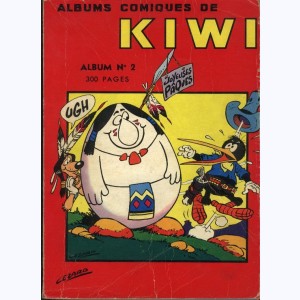 Albums Comiques de Kiwi (Album) : n° 2, Recueil 2 (04, 05, 06)