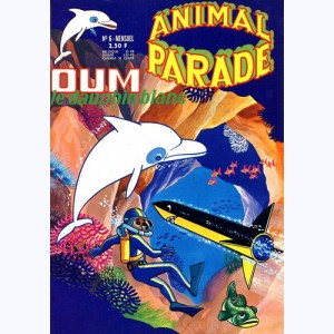 Animal Parade : n° 6, OUM : Les inventions diaboliques