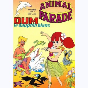Animal Parade : n° 12, OUM : La folie de Titoum