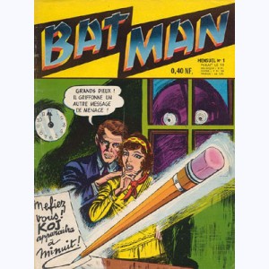 Bat Man : n° 1, La Menace du crayon prophétique