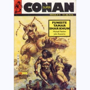 Super Conan : n° 15, Funeste Tamar Shar Khun