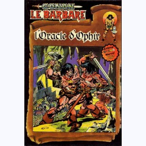 Conan le Barbare : n° 5, L'oracle d'Ophir