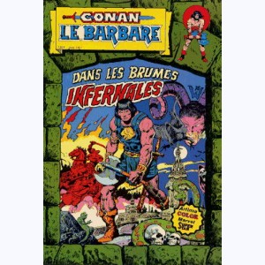 Conan le Barbare : n° 7, Dans les brumes infernales