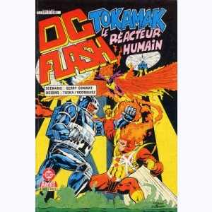 DC Flash : n° 4, Tokamak le réacteur humain