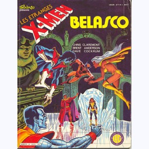 Les Etranges X-Men : n° 6, Bélasco