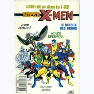 Les Etranges X-Men (Album) : n° 8, Recueil 8 (16, 17)