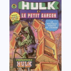 Hulk (2ème Série) : n° 2, Hulk et le petit garçon