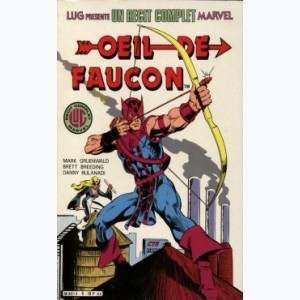 Un Récit Complet Marvel : n° 5, Oeil de Faucon