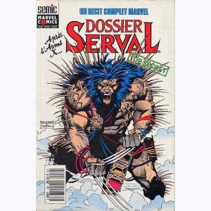 Un Récit Complet Marvel : n° 38, Dossier SERVAL Top secret