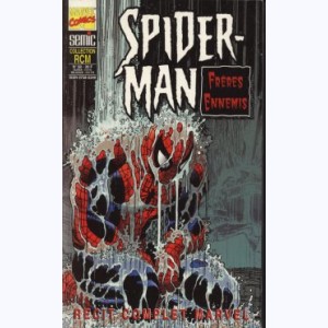 Un Récit Complet Marvel : n° 50, SPIDERMAN Frères ennemis