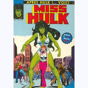 Miss Hulk : n° 1, Après HULK! Voici : Miss HULK