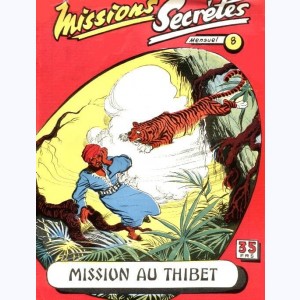Missions Secrètes : n° 8, Mission au Thibet