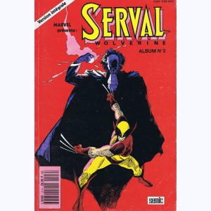 Serval - Wolverine (Album) : n° 3, Recueil 3 (07, 08, 09)