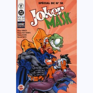 Spécial DC : n° 10, Joker / Mask