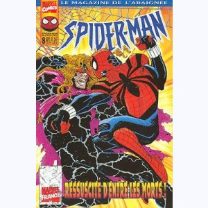 Spider-Man (Magazine 2) : n° 8, Ressuscité d'entre les morts !