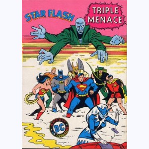 Star Flash : n° 2, Triple menace