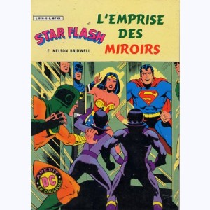 Star Flash : n° 6, Super Amis L'emprise des miroirs