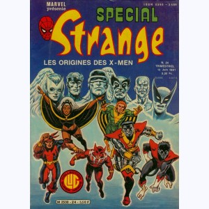 Spécial Strange : n° 24, Les étranges X-Men : Les origines des nouveaux