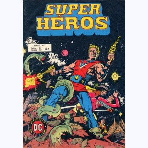 Super Héros : n° 2, Chasseurs d'étoiles : La planète poubelle