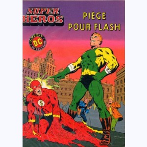 Super Héros : n° 10, Piège pour Flash