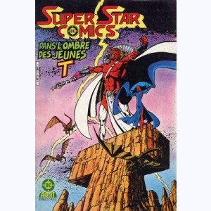 Super Star Comics : n° 1, Dans l'ombre des jeunes T.