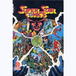 Super Star Comics : n° 4, L'annihilation