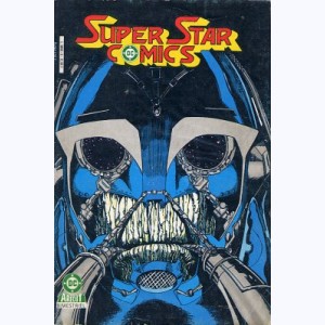 Super Star Comics : n° 5, Et ainsi le monde mourra !