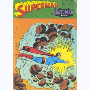 Superman et Bat-Man et Robin : n° 12, Les super-méfaits de Superman