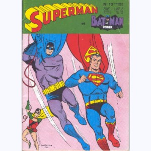 Superman et Bat-Man et Robin : n° 13, Les spectres de Superman !